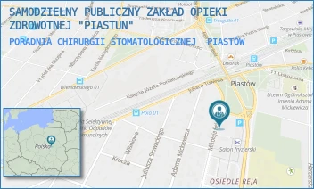 PORADNIA CHIRURGII STOMATOLOGICZNEJ - SAMODZIELNY PUBLICZNY ZAKŁAD OPIEKI ZDROWOTNEJ "PIASTUN" - MIKOŁAJA REJA 1,  PIASTÓW