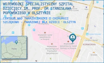 CENTRUM WAD TWARZOCZASZKI I CHIRURGII SZCZĘKOWO - TWARZOWEJ DLA DZIECI - WOJEWÓDZKI SPECJALISTYCZNY SZPITAL DZIECIĘCY IM. PROF. DR STANISŁAWA POPOWSKIEGO W OLSZTYNIE - ŻOŁNIERSKA 18 A,  OLSZTYN