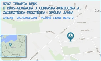 GABINET CHIRURGICZNY - NZOZ TERAPIA DENS K.PRUS-GŁOWACKA,J.CERKASKA-KONIECZNA,A.ZWIERZYŃSKA-MUSZYŃSKA- SPÓŁKA JAWNA - ŻNIWNA 3, POZNAŃ-STARE MIASTO